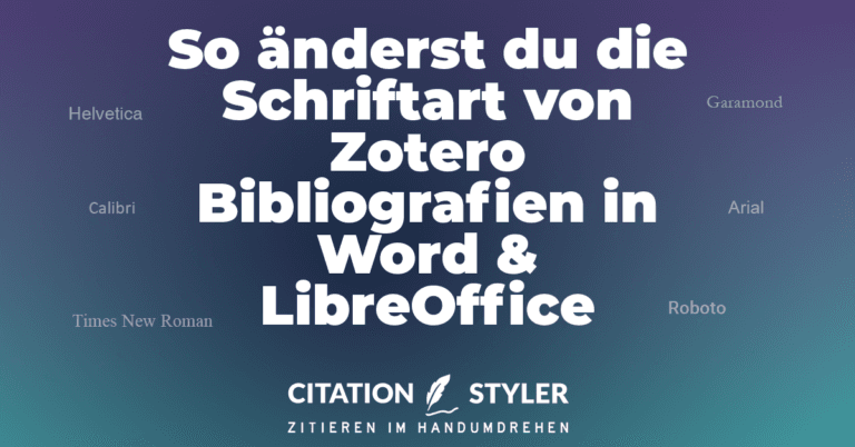 Blog - Changing the font of the Zotero bibliography