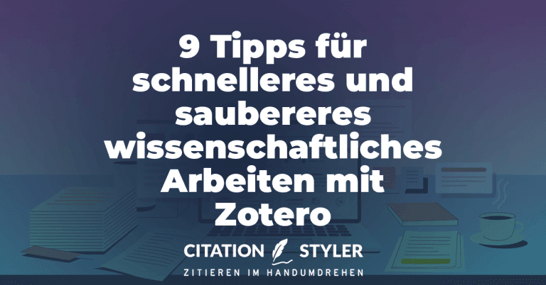 Blog - 9 Tips fuer bessere ARbeiten mit Zotero