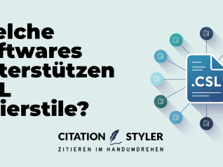 Blog über sämtliche CSL Zitierstil kompatiblen Softwares und bibliotheken