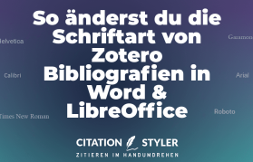 Blog - Changing the font of the Zotero bibliography