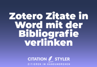 Blog - Zotero Zitate und Word verbinden - Citation Styler