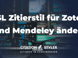 CSL Zitierstil ändern | citationstyler.com