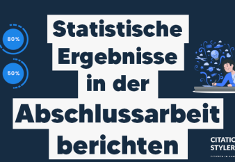 So berichtest du die statistischen Ergebnisse in deiner Abschlussarbeit