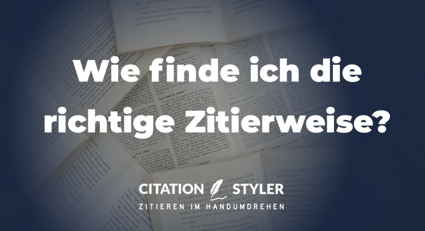 Wie Finde Ich Die Richtige Zitierweise? - Citation Styler