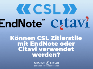 blog - Können CSL Zitierstile mit EndNote oder Citavi verwendet werden